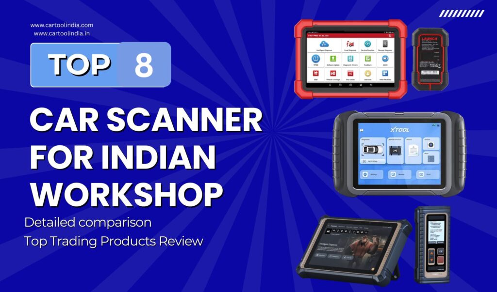 Professional car diagnostic tool comparison for Indian workshops. Image features the top scanners: Launch X431, XTOOL, and ThinkCar tablets, highlighting coverage for Maruti, Hyundai, Tata, and BS6/CAN FD protocols.
